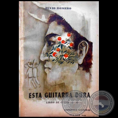 ESTA GUITARRA DURA - Autor: ELVIO ROMERO - Año 1961